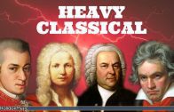 Heavy, Fast Classical Music – Mozart, Beethoven, Vivaldi, Bach…