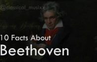 10 Facts You Didn’t KNOW about Beethoven